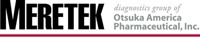 MERETEK diagnostics group of Otsuka America Pharmaceutical,Inc.